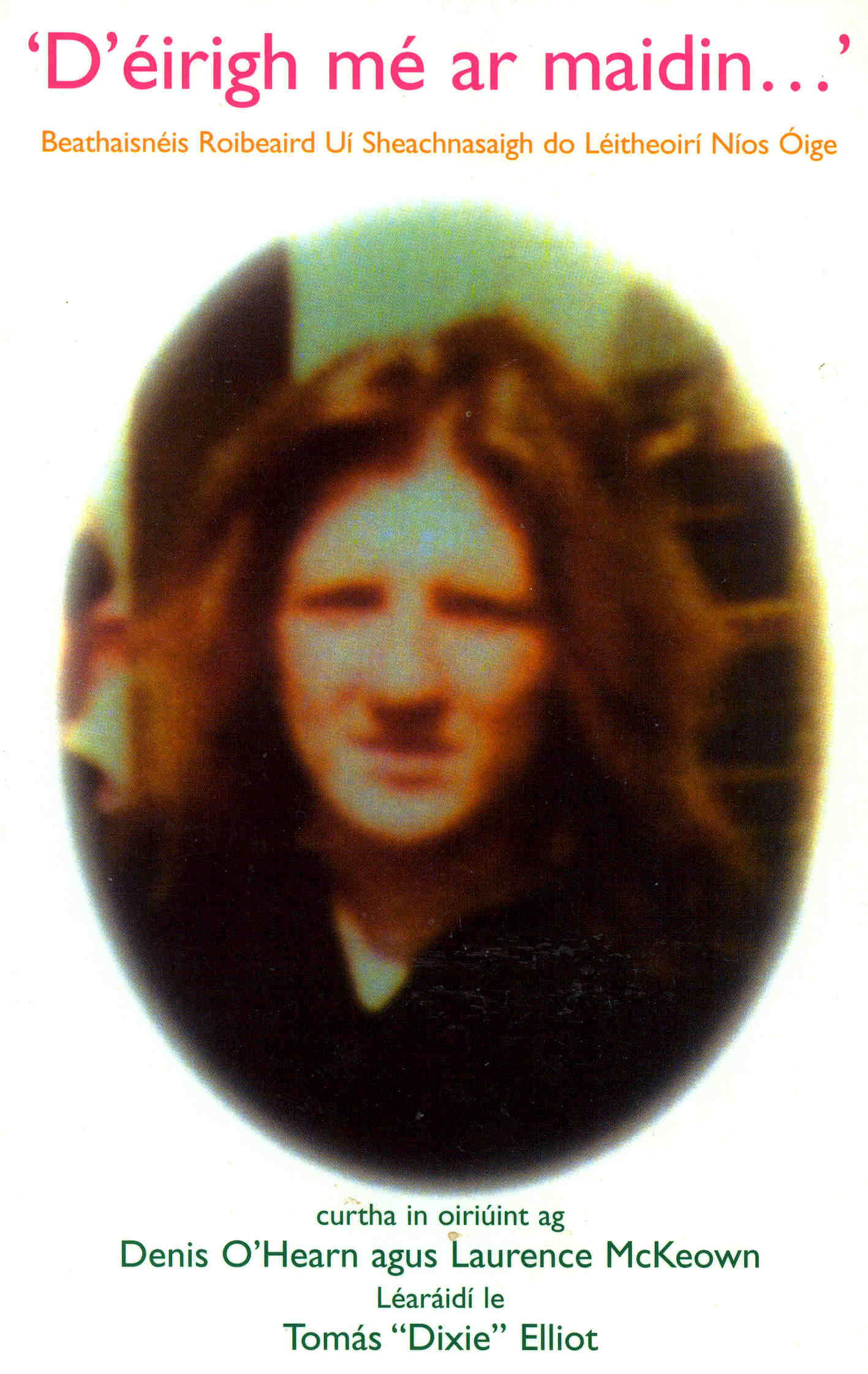 D'eirigh mé ar Maidin Bobby Sands Coisceim 2006